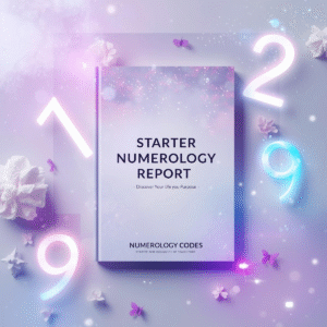 starter numerology report: discover your true life purpose